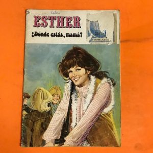ESTHER "¿DONDE ESTAS, MAMA?