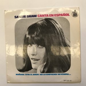 SANDIE SHAW "CANTA EN ESPAÑOL" MAÑANA, VIVA EL AMOR?.