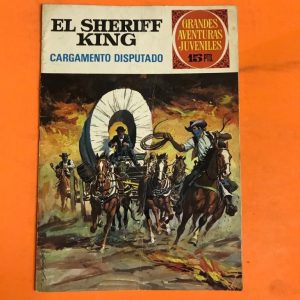 EL SHERIFF KING "CARGAMENTO DISPUTADO"