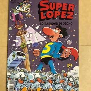 SUPER LOPEZ "LOS LADRONES DE OZONO"
