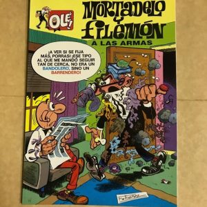 MORTADELO Y FILEMON "A LAS ARMAS"