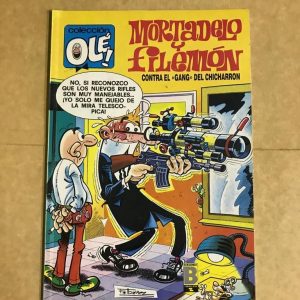 MORTADELO Y FILEMON "CONTRA EL GANG DEL CHICHARRON"