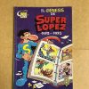 EL GENESIS DE SUPER LOPEZ 1973-1975
