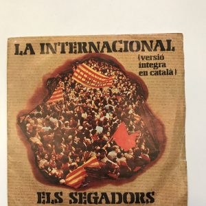 ELS SEGADORS "LA INTERNACIONAL"