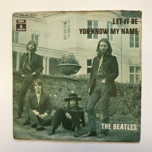 THE BEATLES "LET IT BE / YOU KNOW MY NAME"