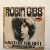 ROBIN GIBB "SAVED BY THE BELL"