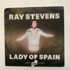 RAY STEVENS "LADY OF SPAIN"