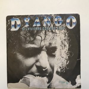 DYANGO "SI LA VIERAS CON MIS OJOS"
