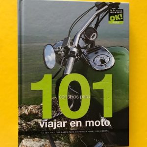 101 CONSEJOS PARA VIAJAR EN MOTO