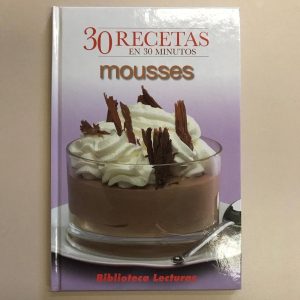 30 RECETAS MOUSSES