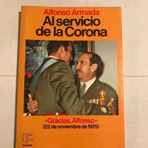 AL SERVICIO DE LA CORONA