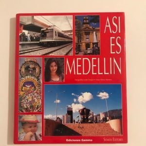 ASI ES MEDELLIN