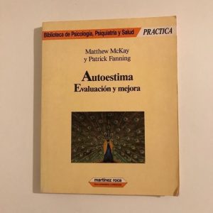 AUTOESTIMA. EVALUACION Y MEJORA