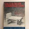 CALCULOS EN CONSTRUCCION