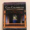 CASA COLOMBIANA