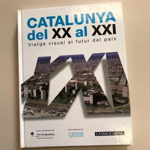 CATALUNYA DEL XX AL XXI