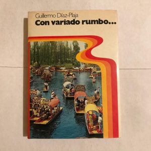 CON VARIADO RUMBO...