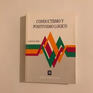 CONDUCTISMO Y POSITIVISMO LOGICO