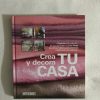 CREA Y DECORA TU CASA