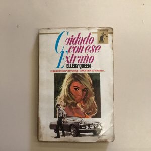 CUIDADO CON ESE EXTRAÑO