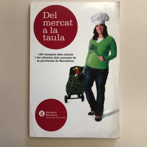 DEL MERCAT A LA TAULA