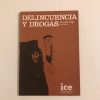 DELINCUENCIA Y DROGAS