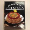 EL ARTE DE LA REPOSTERIA