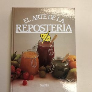 EL ARTE DE LA REPOSTERIA