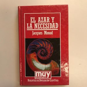 EL AZAR Y LA NECESIDAD