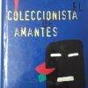 EL COLECCIONISTA DE AMANTES