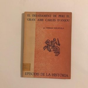 EL DESAFIAMENT DE PERE EL GRAN AMB CARLES D'ANJOU
