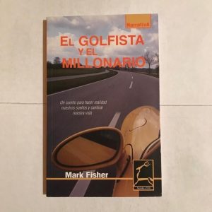 EL GOLFISTA Y EL MILLONARIO