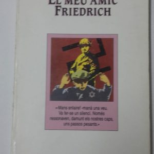 EL MEU AMIC FRIEDRICH
