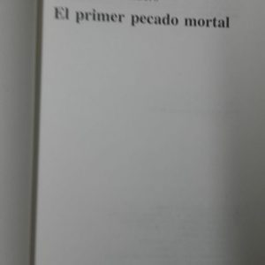 EL PRIMER PECADO MORTAL