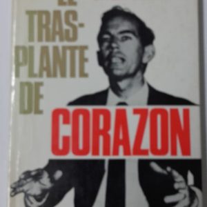 EL TRASPLANTE DE CORAZON
