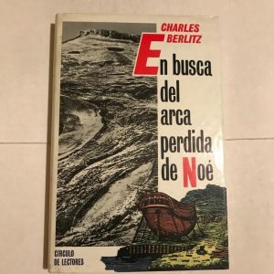 EN BUSCA DEL ARCA PERDIDA DE NOE