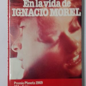 EN LA VIDA DE IGNACIO MOREL