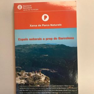 ESPAIS NATURALS A PROP DE BARCELONA