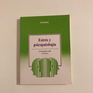 ESTRÉS Y PSICOPATOLOGIA