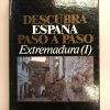 EXTREMADURA I  DESCUBRA ESPAÑA PASO A PASO TOMO 22