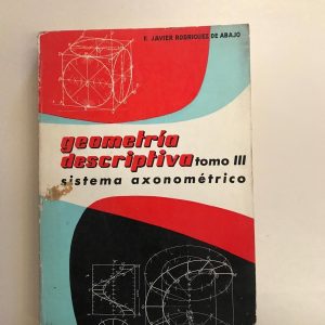 GEOMETRIA DESCRIPTIVA TOMO III