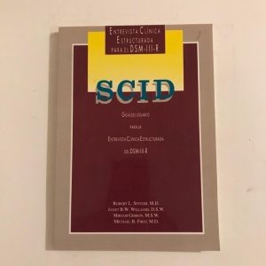 GUIA DEL USUARIO PARA LA ENTREVISTA CLINICA ESTRUCTURADA DEL DSM-III-R