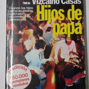 HIJOS DE PAPA