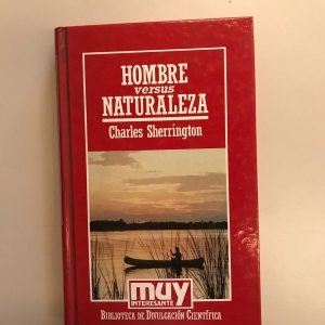 HOMBRE VERSUS NATURALEZA