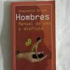 HOMBRES MANUAL DE USO Y DISFRUTE