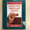 INSPECTING FIBREGLASS YACHTS
