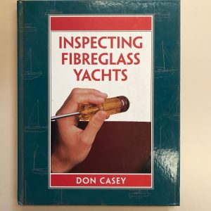 INSPECTING FIBREGLASS YACHTS