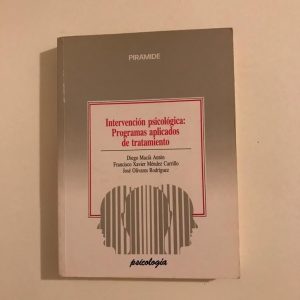 INTERVENCION PSICOLOGICA: PROGRAMAS APLICADOS DE TRATAMIENTO