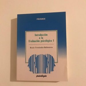 INTRODUCCION A LA EVALUACION PSICOLOGICA I
