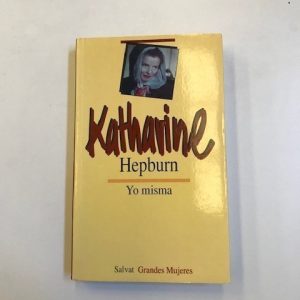 KATHARINE HEPBURN "YO MISMA"